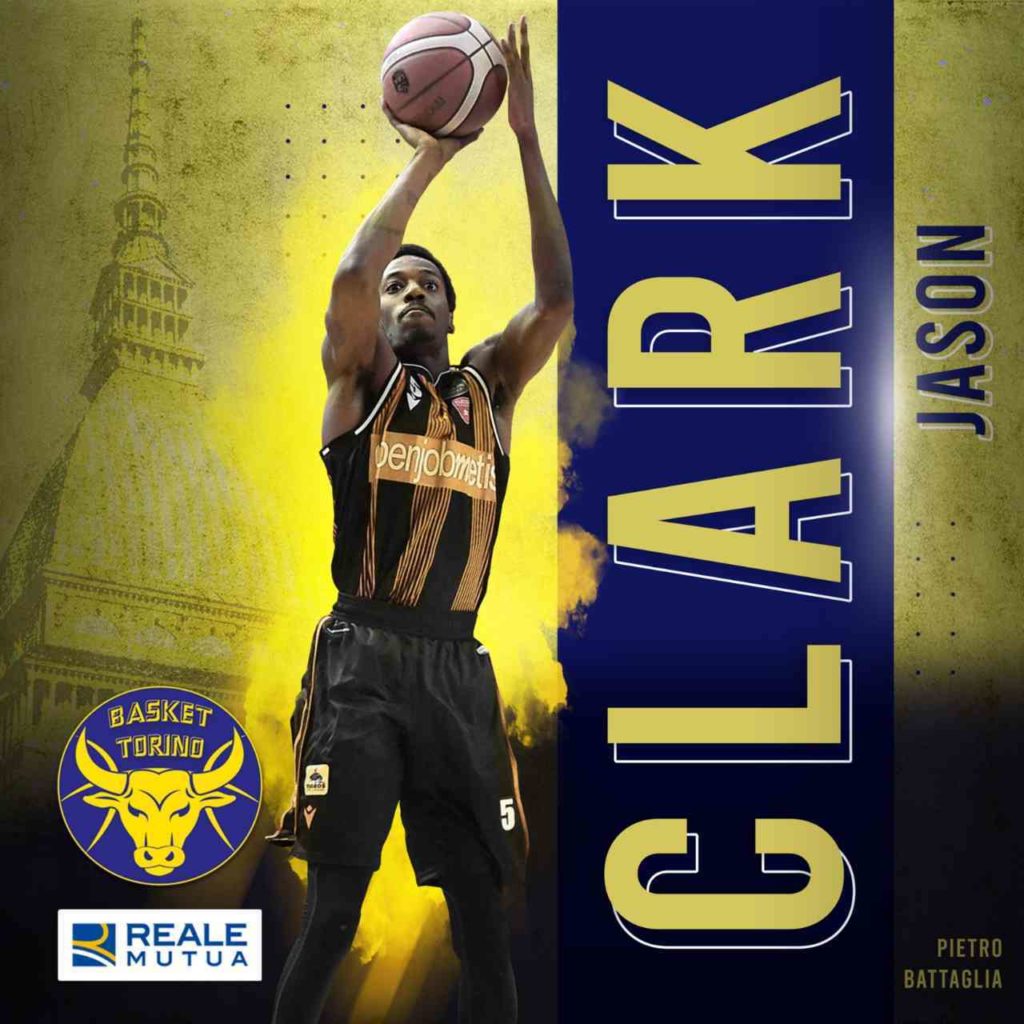 Jason Clark e' la nuova guardia della Reale Mutua Basket Torino 2 Jason Clark e' la nuova guardia della Reale Mutua Basket Torino