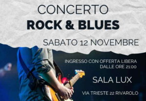 RIVAROLO CANAVESE – Domani sera appuntamento con “La musica che fa del bene”
