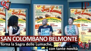 SAN COLOMBANO BELMONTE – Dal 30 giugno al 2 luglio torna la Sagra delle Lumache (VIDEO)