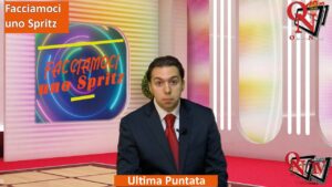 FACCIAMOCI UNO SPRITZ – Un’ultima puntata ricca di emozioni (VIDEO)