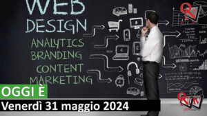 OGGI È – 31 maggio  Web Designer day (VIDEO)