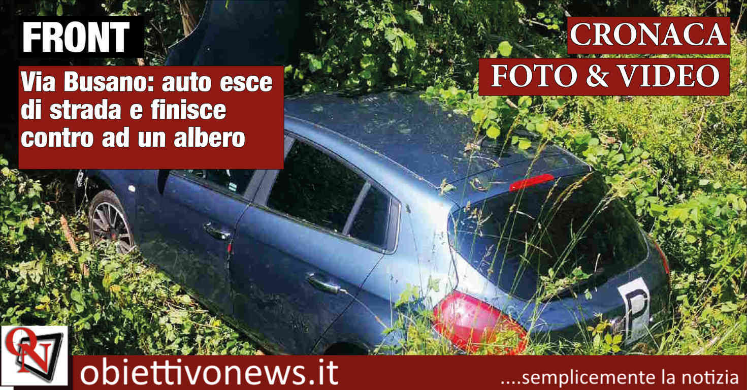 FRONT – Via Busano: auto esce di strada e finisce contro ad un albero ...