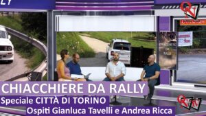 CHIACCHIERE DA RALLY – Ospiti, immagini e curiosità sul 39^ Rally Città di Torino